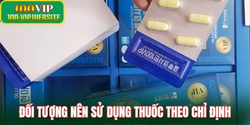 Đối tượng nên sử dụng thuốc theo chỉ định